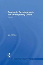 Economic Developments in Contemporary China - Ian Jeffries