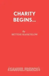 Charity Begins... - Manktelow Bettine