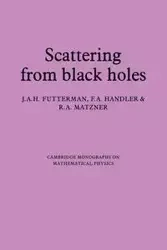Scattering from Black Holes - Futterman J. A. H.