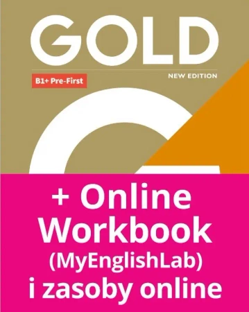 Gold B1+ Pre-First. New Edition. Coursebook + MyEnglishLab - Lynda Edwards, Jon Naunton