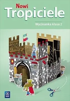 Nowi Tropiciele SP 2 Wycinanka WSiP - praca zbiorowa