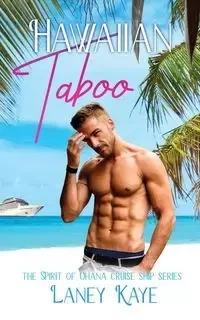 HAWAIIAN TABOO - Kaye Laney