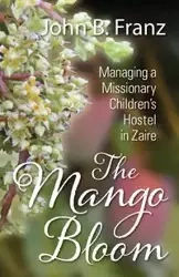 The Mango Bloom - John Franz B