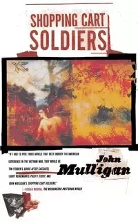 Shopping Cart Soldiers - John Mulligan