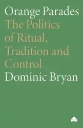 Orange Parades - Bryan Dominic
