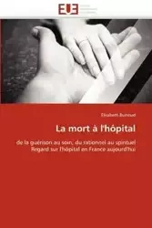 La mort à l''hôpital - BUINOUD-E