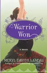 Warrior Won - Meryl Landau Davids