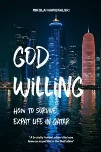 God Willing - Napieralski Mikolai
