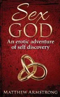Sex God - Matthew Armstrong