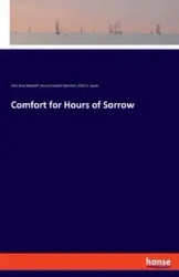 Comfort for Hours of Sorrow - John Ross Macduff
