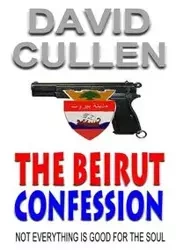 The Beirut Confession - David Cullen
