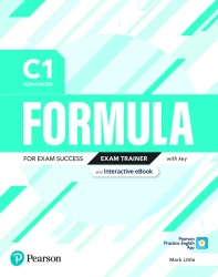 Formula. C1 Advanced. Exam Trainer with Digital Resources with student online resources + App + Digi - Mark Little