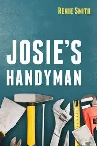 Josie's Handyman - Smith Renie