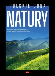 Polskie cuda natury - praca zbiorowa