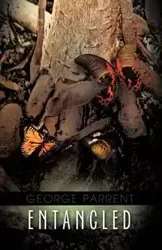 Entangled - George Parrent
