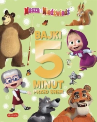 Masza i Niedźwiedź. Bajki 5 minut przed snem 3 - Magdalena Stojicic, Animaccord