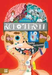 Robofabryka. Układ sterowania - Ewelina Garbula, Ewelina Garbula