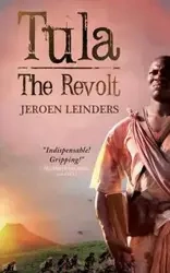 Tula the Revolt - Leinders Jeroen