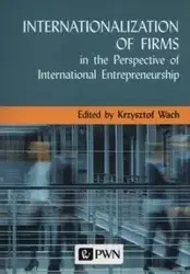 Internationalization of Firms - Wach Krzysztof