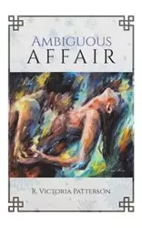 Ambiguous Affair - Victoria Patterson R.