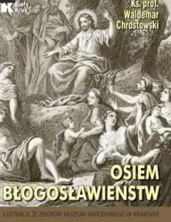 Osiem błogosławieństw - ks. prof. Waldemar Chrostowski