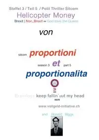 Helicopter Money - 5 - Dr. Proportioni et Proportionalita