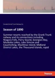 Season of 1890 - Grand Trunk Railway Co. Canada