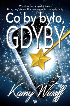 Co by było gdyby - Kamy Wicoff