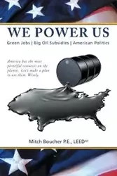 We Power Us - Boucher P. E. Leedap Mitch