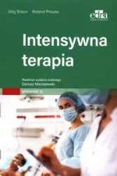 Intensywna terapia - Braun J., Preuss R.