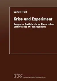 Krise und Experiment - Frank Gustav
