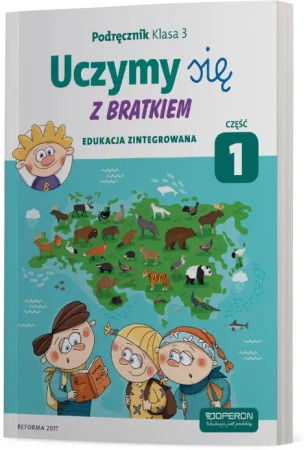 Uczymy się z Bratkiem 3/1 Podręcznik OPERON - Grażyna Tamas, Małgorzata Rożyńska
