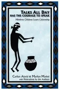 Talks All Day Has the Courage to Speak - Alarid Carilyn