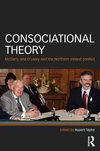 Consociational Theory - Taylor Rupert