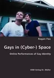 Gays in (Cyber-) Space - Fox Ragan