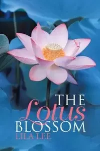 The Lotus Blossom - Lee Lila