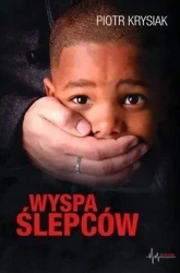 Wyspa Ślepców - Piotr Krysiak