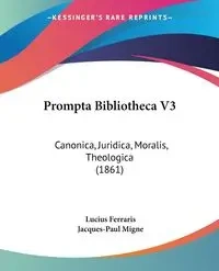 Prompta Bibliotheca V3 - Lucius Ferraris