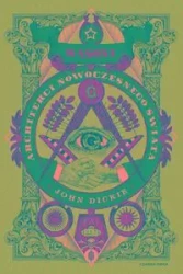 Masoni. Architekci nowoczesnego świata - John Dickie