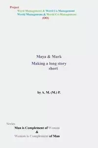 Maya & Mark - A. M. (M ). P.