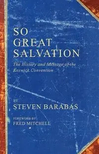So Great Salvation - Steven Barabas