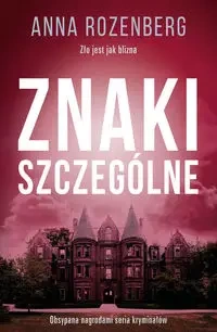 Znaki szczególne - Anna Rozenberg
