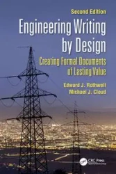 Engineering Writing by Design - Edward J. Rothwell