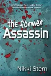 The Former Assassin - Nikki Stern