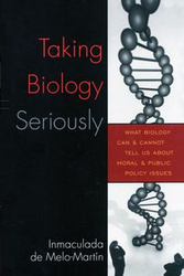 Taking Biology Seriously - De Melo-Martín Inmaculada