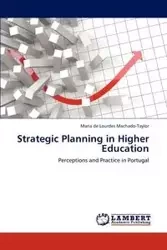 Strategic Planning in Higher Education - Maria Lourdes Machado-Taylor de