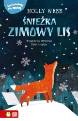 Zaopiekuj się mną. Śnieżka, zimowy lis - Holly Webb, Patryk Dobrowolski