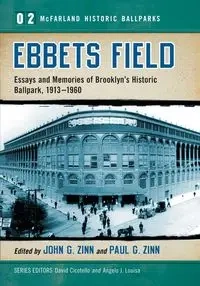 Ebbets Field - Zinn John G.