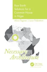 Necessary Architecture - Alisia Tognon