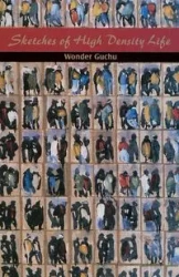 Sketches of High Density Life - Guchu Wonder